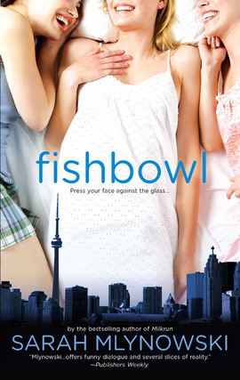 Title details for Fishbowl by Sarah Mlynowski - Available